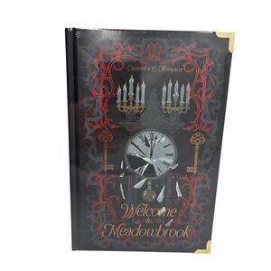 Cassandra L Thompson Welcome to Meadowbrook Signed Hardcover New Sealed